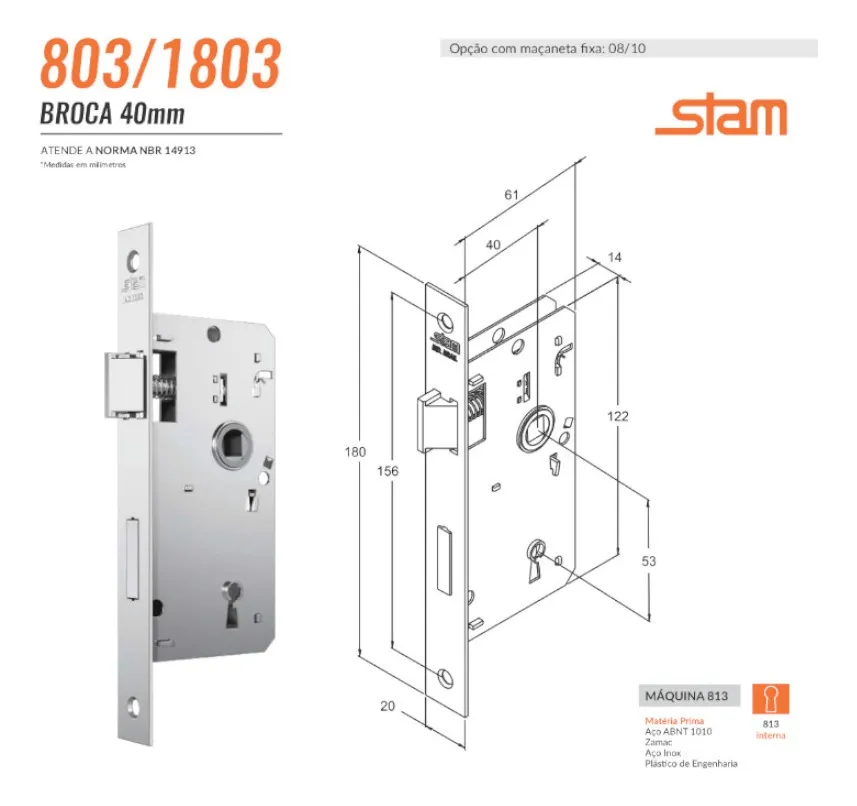 FECHADURA 813/03 INOX EXT STAM